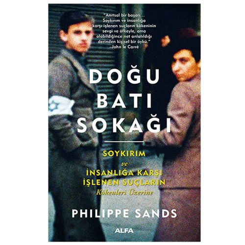 Doğu Batı Sokağı - Philippe Sands