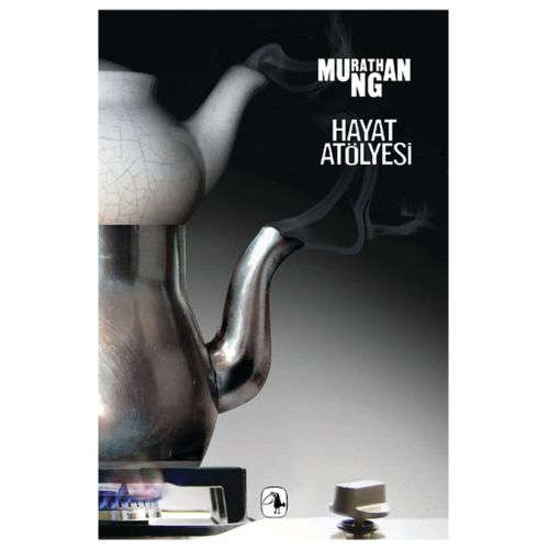 Hayat Atölyesi - Murathan Mungan