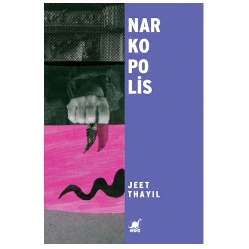 Narkopolis - Jeet Thayil