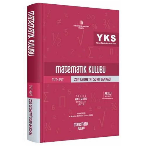 TYT AYT Zor Geometri Soru Bankası Matematik Kulübü Yayınları
