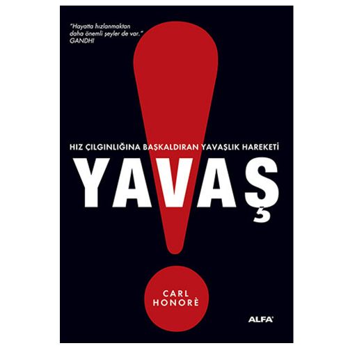 Yavaş - Carl Honore