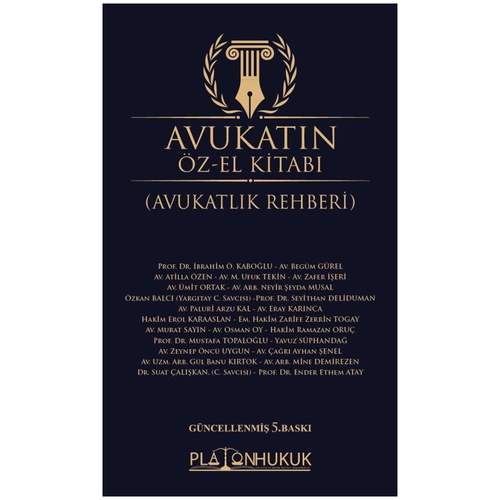 Avukatın Öz-El Kitabı Avukatlık Rehberi - Kolektif
