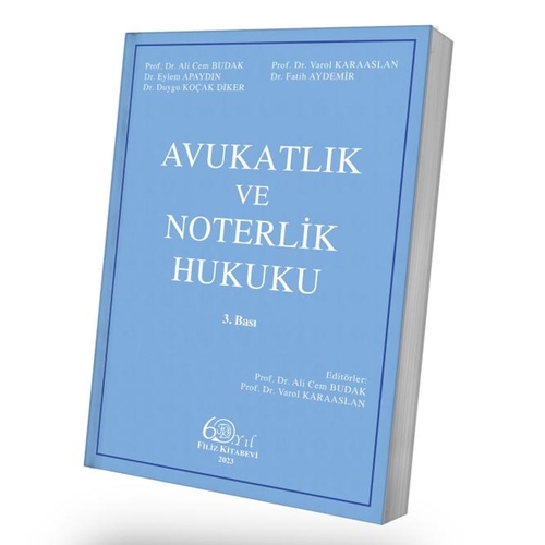 Avukatlık ve Noterlik Hukuku - Ali Cem Budak