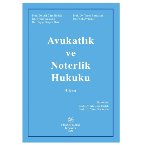 Avukatlık ve Noterlik Hukuku - Ali Cem Budak
