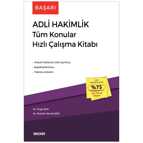 Başarı Adli Hakimlik Tüm Konular Hızlı Çalışma Kitabı - Özge Şen, İbrahim Burak Şen