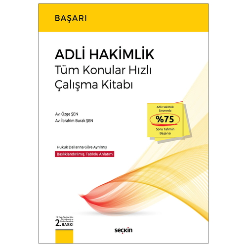 Başarı Adli Hakimlik Tüm Konular Hızlı Çalışma Kitabı - Özge Şen, İbrahim Burak Şen