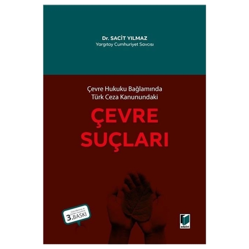 Çevre Suçları - Sacit Yılmaz