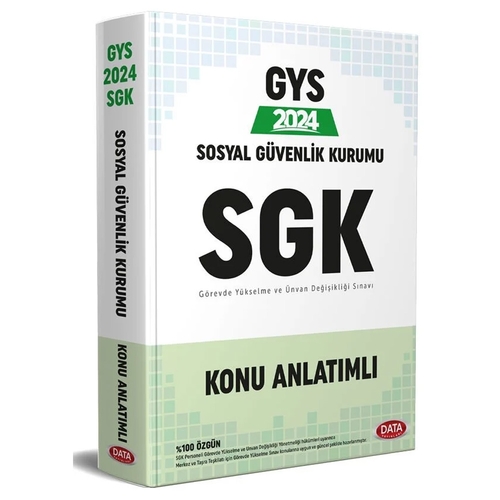 GYS Sosyal Güvenlik Kurumu SGK Konu Anlatımlı Data Yayınları 2024
