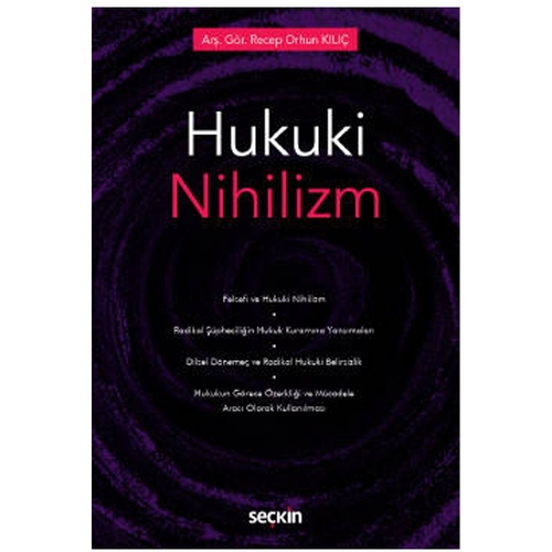 Hukuki Nihilizm - Recep Orhun Kılıç