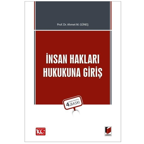 İnsan Hakları Hukukuna Giriş - Ahmet M. Güneş
