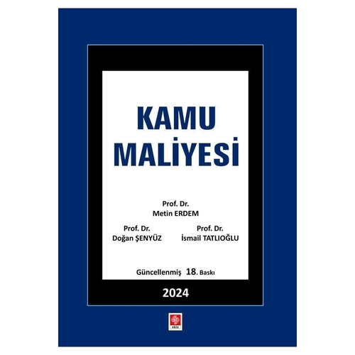 Kamu Maliyesi - Metin Erdem, Doğan Şenyüz, İsmail Tatlıoğlu