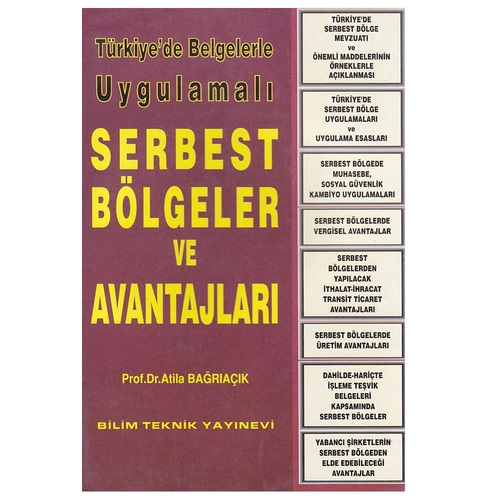 Kelepir Ürün İadesizdir - Serbest Bölgeler ve Avantajları - Atila Bağrıaçık