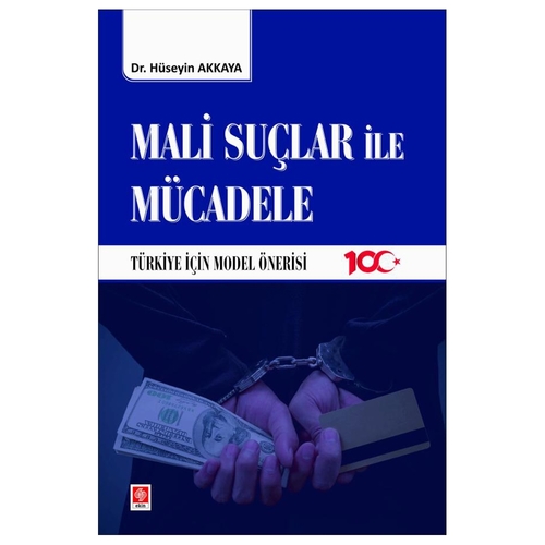 Mali Suçlar ile Mücadele - Hüseyin Akkaya