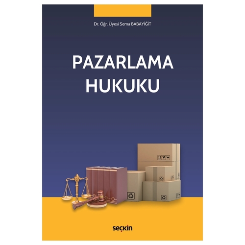 Pazarlama Hukuku - Sema Babayiğit