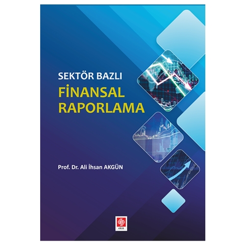 Sektör Bazlı Finansal Raporlama - Ali İhsan Akgün