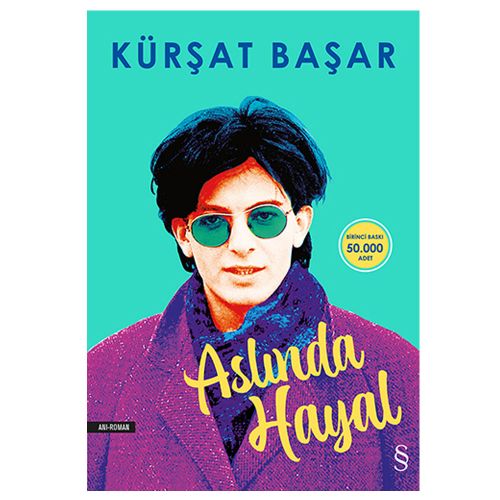 Aslında Hayal - Kürşat Başar