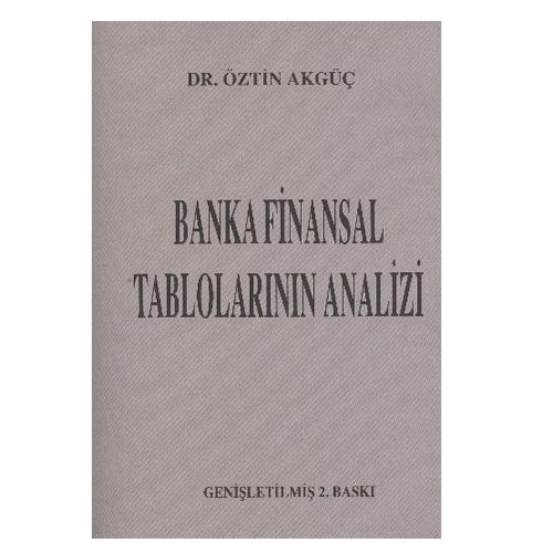 Banka Finansal Tabloların Analizi - Öztin Akgüç