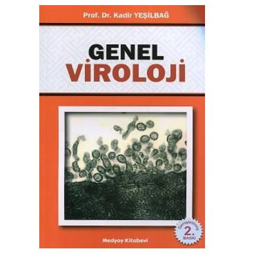 Genel Viroloji - Kadir Yeşilbağ