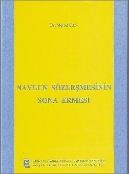 Navlun Sözleşmesinin Sona Ermesi - Mertol Can