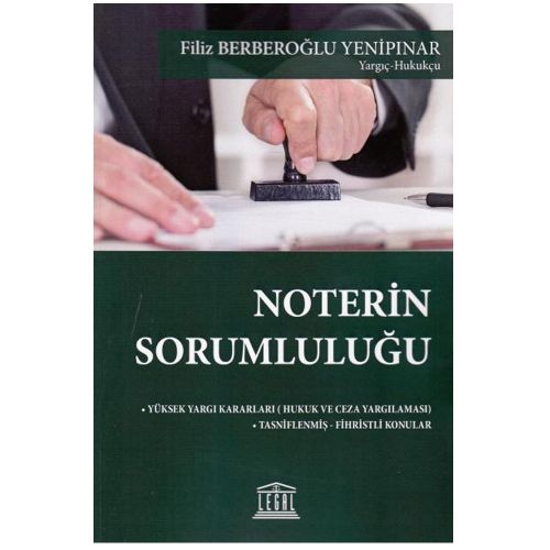 Noterin Sorumluluğu - Filiz Berberoğlu Yenipınar
