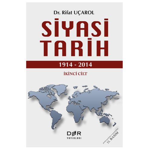 Siyasi Tarih 1914-2014 İkinci Cilt - Rifat Üçarol