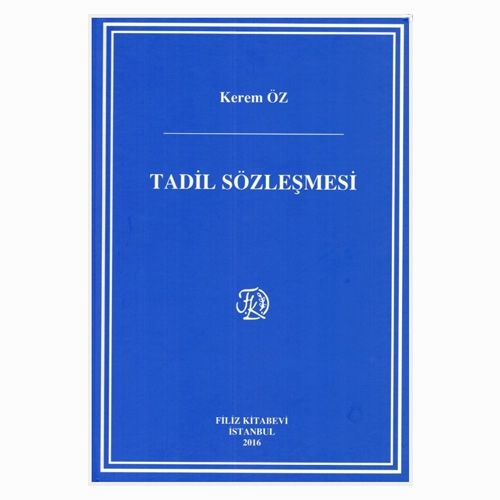 Tadil Sözleşmesi - Kerem Öz