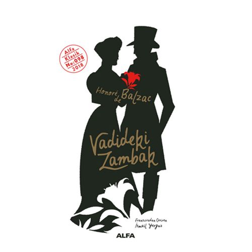 Vadideki Zambak - Honore de Balzac