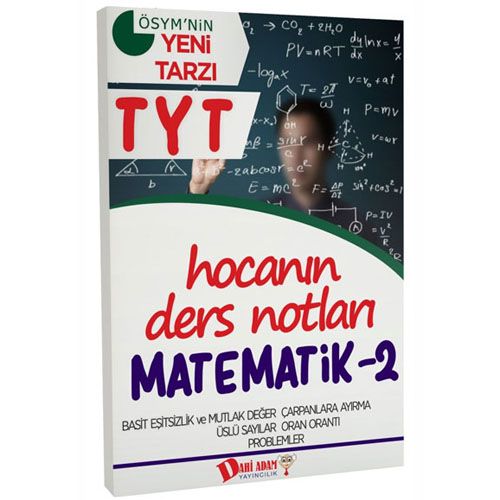 YKS TYT Hocanın Ders Notları Matematik 2 Konu Anlatımı Dahi Adam Yayınları