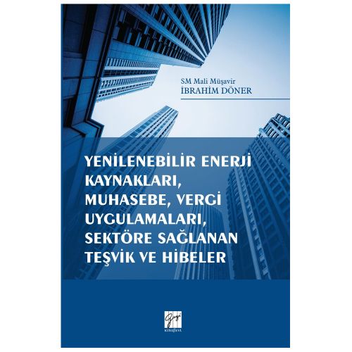 Yenilenebilir Enerji Kaynakları - İbrahim Döner