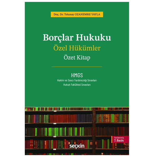 Borçlar Hukuku Özel Hükümler Özet Kitap - Tolunay Ozanemre Yayla 2026