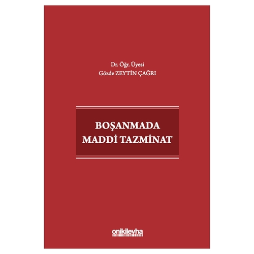 Boşanmada Maddi Tazminat - Gözde Zeytin Çağrı