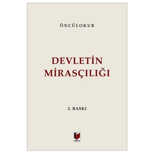 Devletin Mirasçılığı - Mustafa Öncülokur