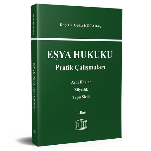 Eşya Hukuku Pratik Çalışmaları - Gediz Kocabaş