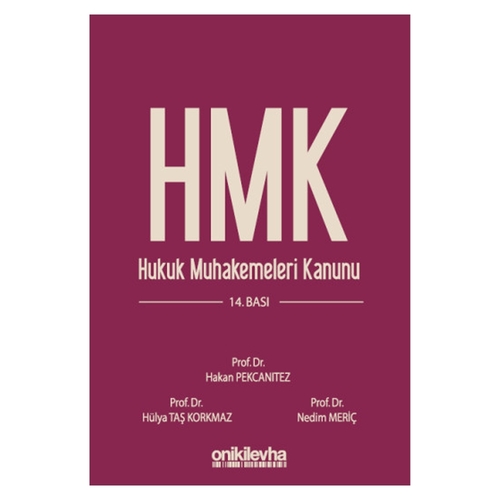 HMK Hukuk Muhakemeleri Kanunu - Hakan Pekcanıtez, Hülya Taş Korkmaz, Nedim Meriç
