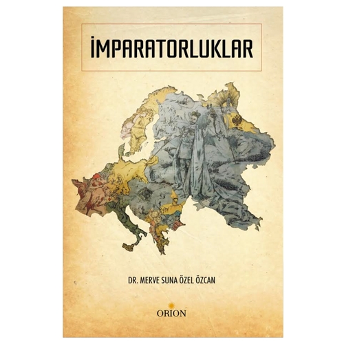 İmparatorluklar - Merve Suna Özel Özcan