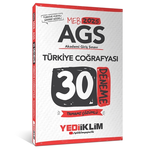MEB AGS Türkiye Coğrafyası Tamamı Çözümlü 30 Deneme Yediiklim Yayınları 2025