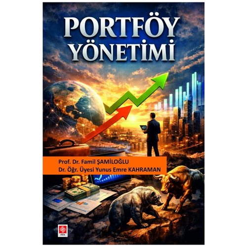 Portföy Yönetimi - Famil Şamiloğlu, Yunus Emre Kahraman