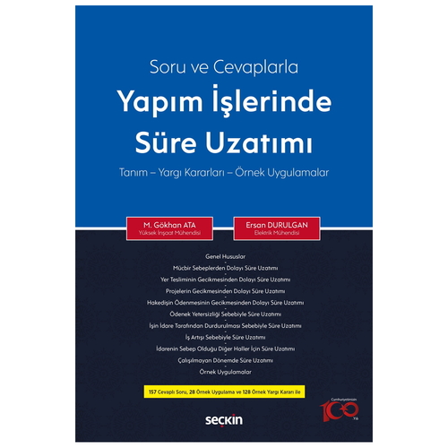 Soru ve Cevaplarla Yapım İşlerinde Süre Uzatımı - M. Gökhan Ata, Ersan Durulgan