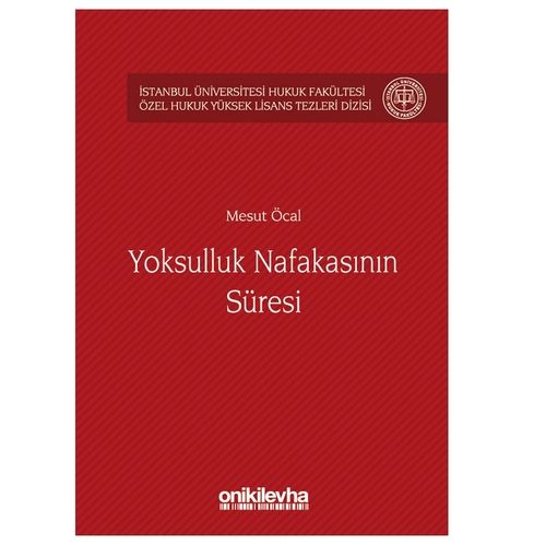 Yoksulluk Nafakasının Süresi - Mesut Öcal