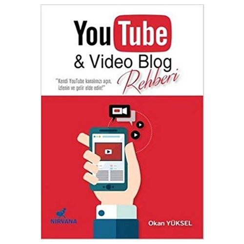 YouTube ve Video Blog Rehberi - Okan Yüksel