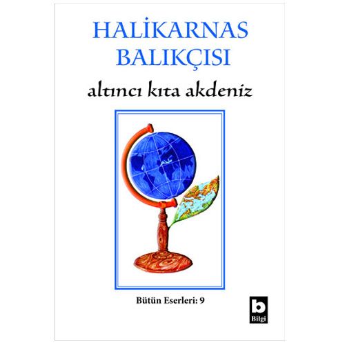 Altıncı Kıta Akdeniz - Halikarnas Balıkçısı