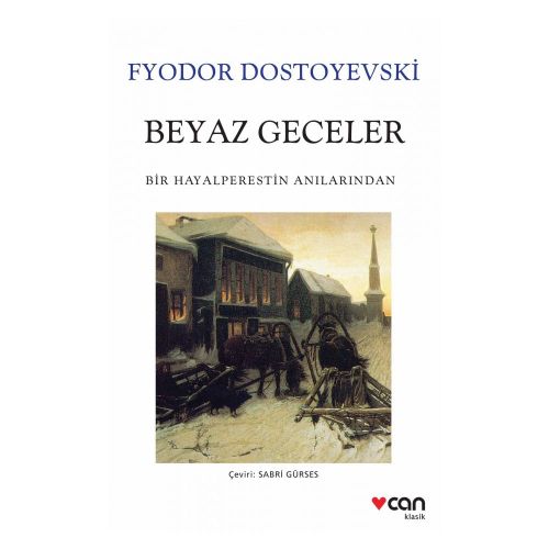 Beyaz Geceler - Dostoyevski