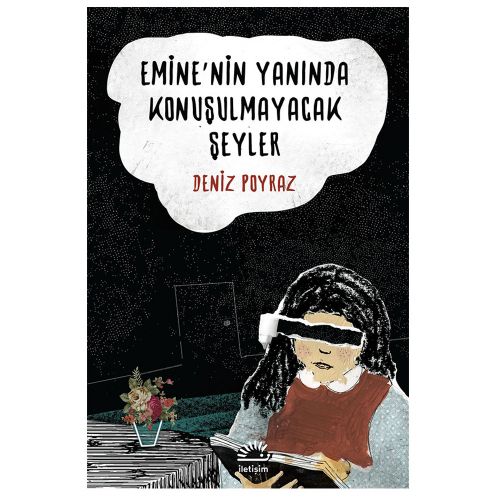 Emine\'nin Yanında Konuşulmayacak Şeyler - Deniz Poyraz
