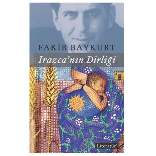 Irazca\'nın Dirliği - Fakir Baykurt