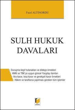Sulh Hukuk Davaları - Fazıl Altınordu