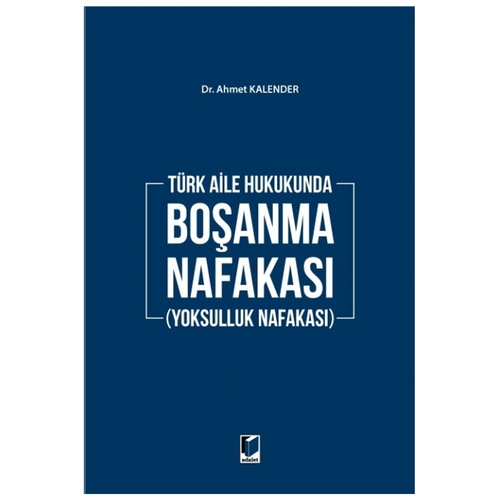 Boşanma Nafakası (Yoksulluk Nafakası) - Ahmet Kalender