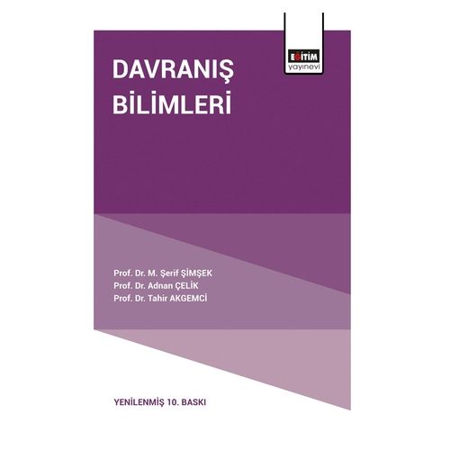 Davranış Bilimleri - M. Şerif Şimşek, Adnan Çelik, Tahir Akgemci