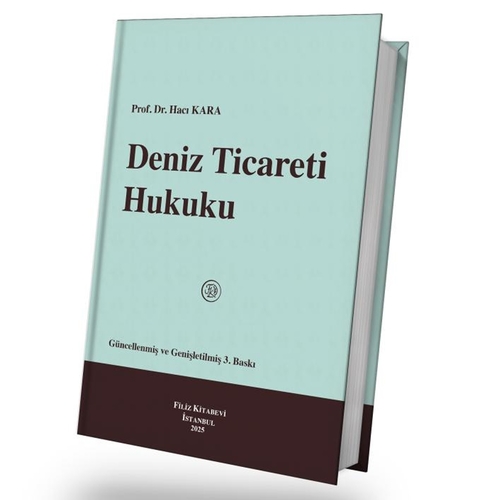 Deniz Ticareti Hukuku - Hacı Kara