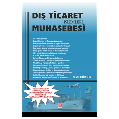 Dış Ticaret İşlemleri Muhasebesi - Yaser Gürsoy