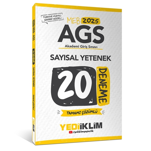 MEB AGS Sayısal Yetenek Tamamı Çözümlü 20 Deneme Yediiklim Yayınları 2025